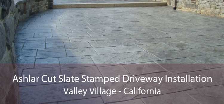 Ashlar Cut Slate Stamped Driveway Installation Valley Village - California