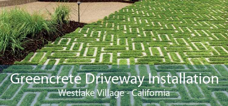 Greencrete Driveway Installation Westlake Village - California