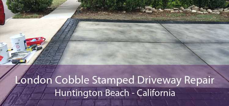 London Cobble Stamped Driveway Repair Huntington Beach - California