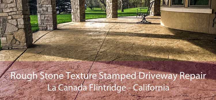 Rough Stone Texture Stamped Driveway Repair La Canada Flintridge - California