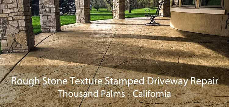 Rough Stone Texture Stamped Driveway Repair Thousand Palms - California