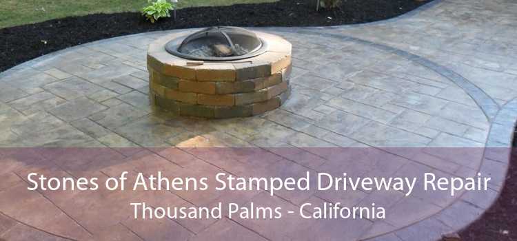 Stones of Athens Stamped Driveway Repair Thousand Palms - California