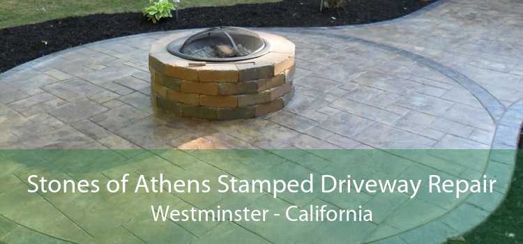 Stones of Athens Stamped Driveway Repair Westminster - California